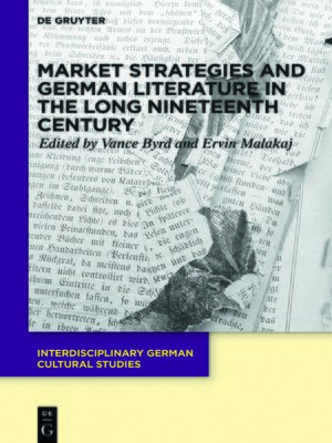 cover image of Market Strategies and German Literature in the Long Nineteenth Century